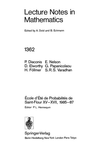 Ecole d'Ete de Probabilites de Saint-Flour XV-XVII, 1985-87