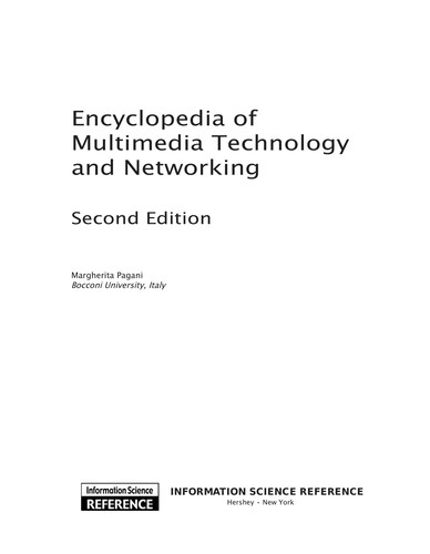 Encyclopedia of multimedia technology and networking