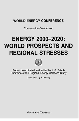 Energy 2000-2020: World Prospects and Regional Stresses