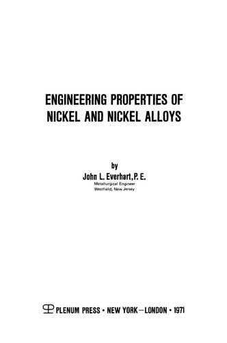 Engineering Properties of Nickel and Nickel Alloys