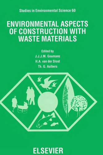 Environmental aspects of construction with waste materials