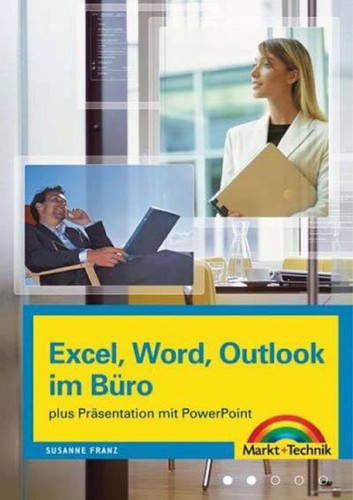 Excel, Word, Outlook im Büro