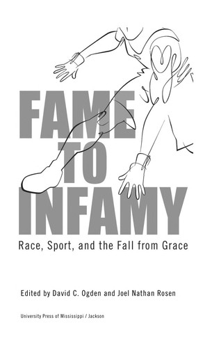 Fame to infamy
