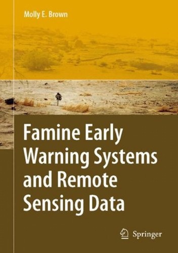 Famine early warning systems and remote sensing data