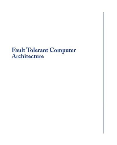 Fault tolerant computer architecture