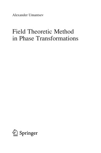 Field Theoretic Method in Phase Transformations