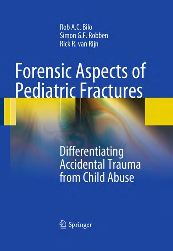 Forensische aspecten van fracturen op de kinderleeftijd