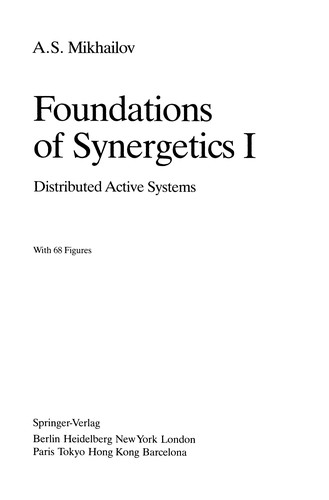 Foundations of Synergetics I
