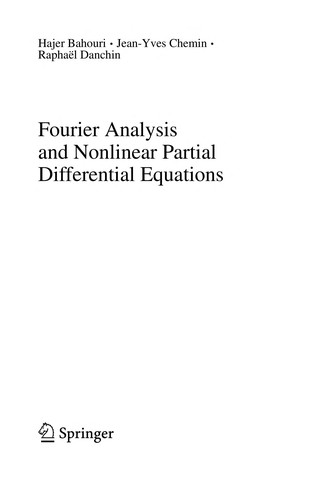 Fourier Analysis and Nonlinear Partial Differential Equations