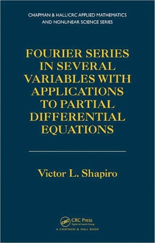 Fourier series in several variables with applications to partial differential equations