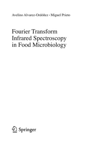 Fourier Transform Infrared Spectroscopy in Food Microbiology