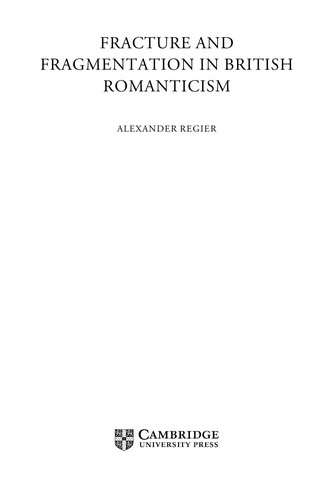 Fracture and fragmentation in British romanticism