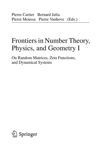 Frontiers in number theory, physics, and geometry