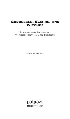 Goddesses, elixirs, and witches
