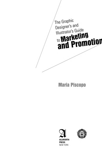 The graphic designer's and illustrator's guide to marketing and promotion
