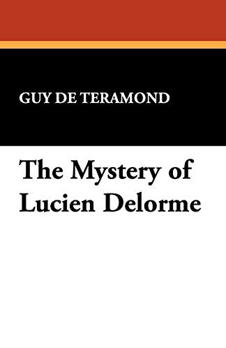The Mystery of Lucien Delorme