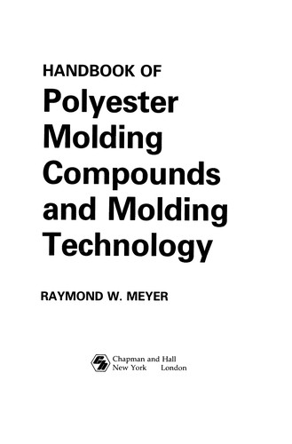 Handbook of Polyester Molding Compounds and Molding Technology
