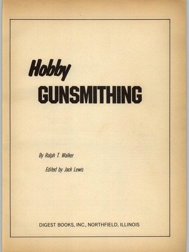 Hobby gunsmithing