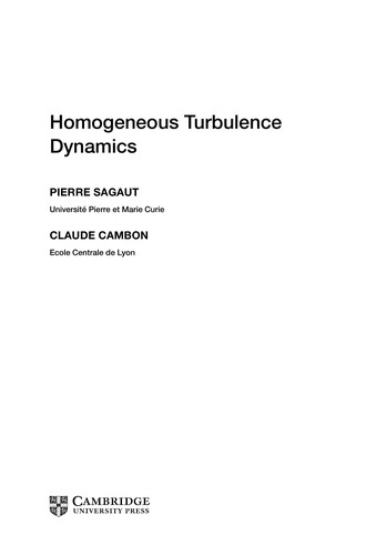 Homogeneous turbulence dynamics