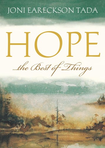 Hope-- the best of things