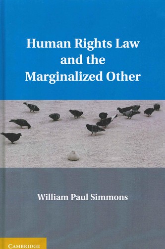 Human rights law and the marginalized other