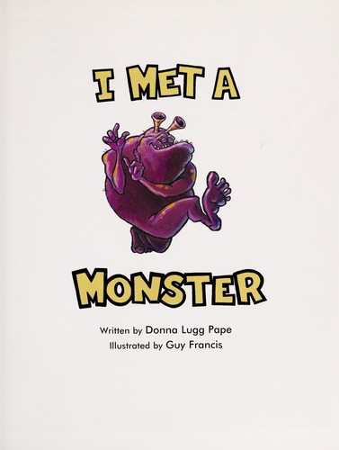 I met a monster