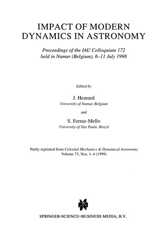 Impact of Modern Dynamics in Astronomy