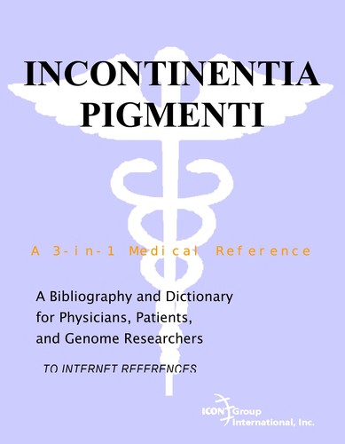 Incontinentia pigmenti