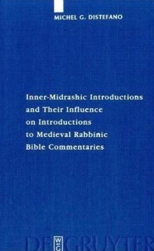 Inner-midrashic introductions and their influence on introductions to medieval rabbinic Bible commentaries
