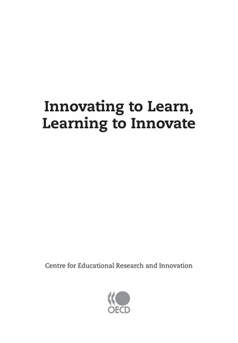 Innovating to learn, learning to innovate