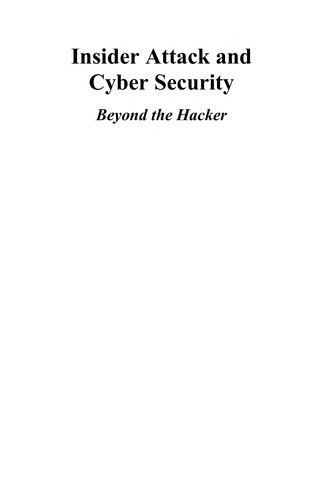 Insider attack and cyber security