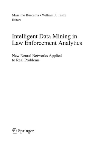 Intelligent Data Mining in Law Enforcement Analytics