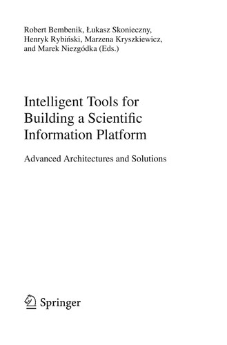 Intelligent Tools for Building a Scientific Information Platform