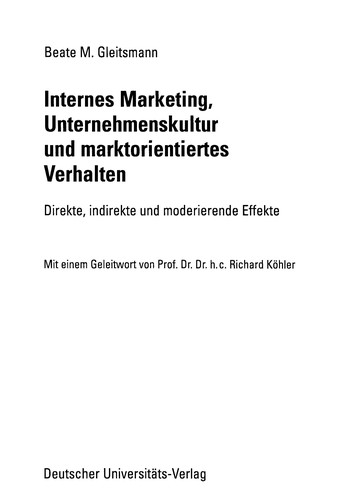 Internes Marketing, Unternehmenskultur und marktorientiertes Verhalten