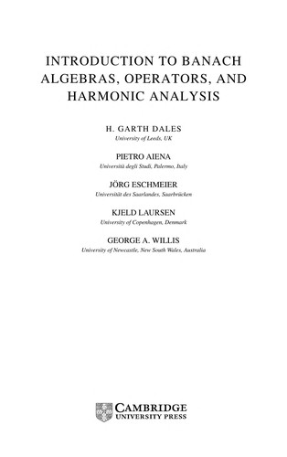 Introduction to Banach algebras, operators, and harmonic analysis
