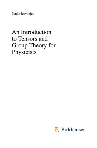 An introduction to tensors and group theory for physicists