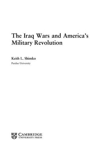 The Iraq wars and America's military revolution