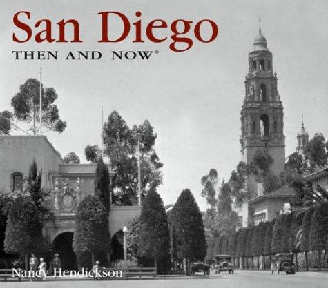 San Diego then & now