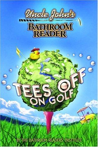 Uncle John's bathroom reader tees off on golf