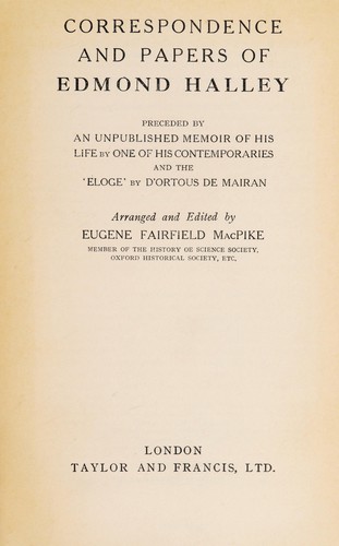 Correspondence and papers of Edmond Halley