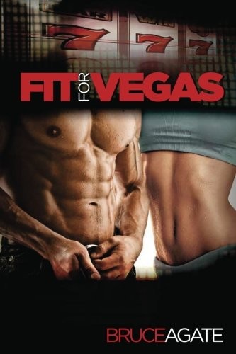 Fit For Vegas: Be Fit by the Time You Land!