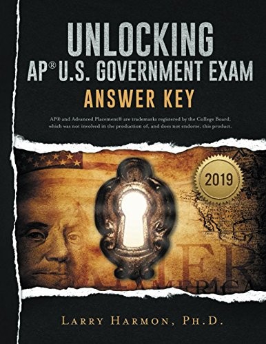 Unlocking the AP U. S. Government Exam: Answer Key (Unlocking AP)