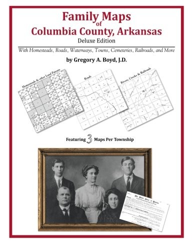 Family Maps of Columbia County, Arkansas