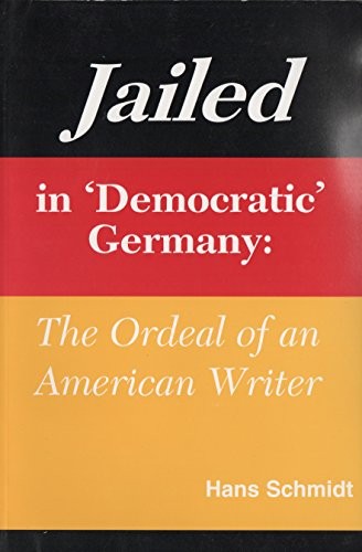 Jailed in 'democratic' Germany