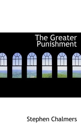 The Greater Punishment