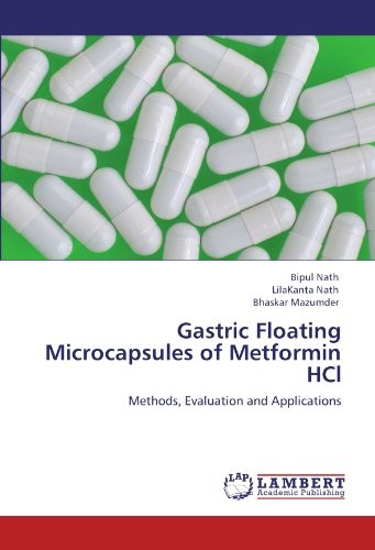 Gastric Floating Microcapsules of Metformin HCl: Methods, Evaluation and Applications