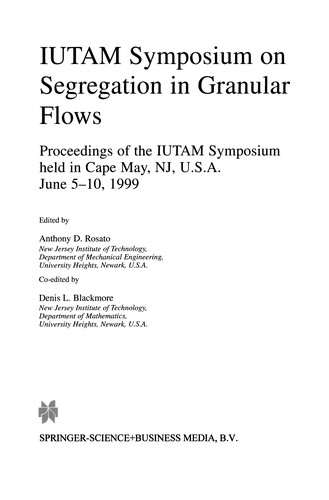 IUTAM Symposium on Segregation in Granular Flows