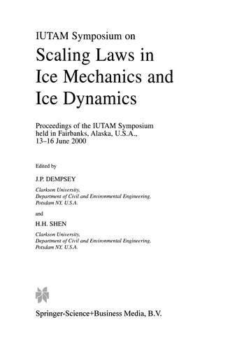 IUTAM Symposium on Scaling Laws in Ice Mechanics and Ice Dynamics