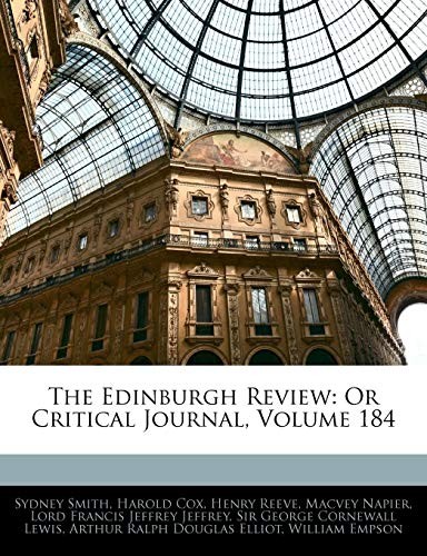 The Edinburgh Review: Or Critical Journal, Volume 184