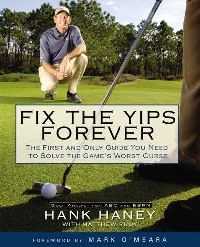 Fix the Yips Forever